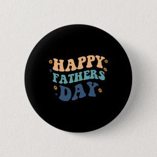 Happy Fathers Day Father's Day From Son Daughter  Button