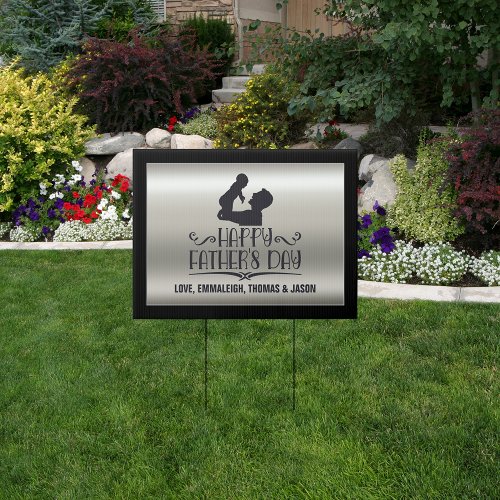 Happy Fathers Day Faux Metallic Yard Sign