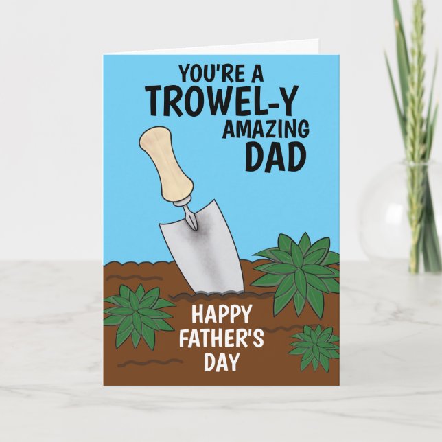 Happy Father's Day For A Gardening Dad Card (Front)