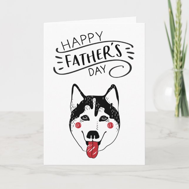 Happy Father's Day for Dog Dad | Husky Card (Front)