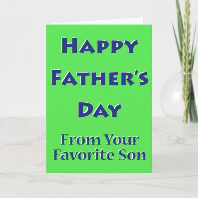 Happy Father's Day from Your Favorite Son Card (Front)