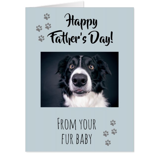 Happy Father's Day from your Fur Baby Dog Cat Card (Front)
