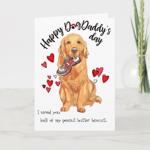 Happy Fathers Day from your Golden Retriever Card