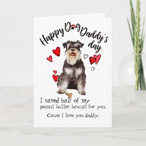 Happy Fathers Day from your Miniature Schnauzer Card