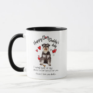Happy Father's Day from your Miniature Schnauzer Mug