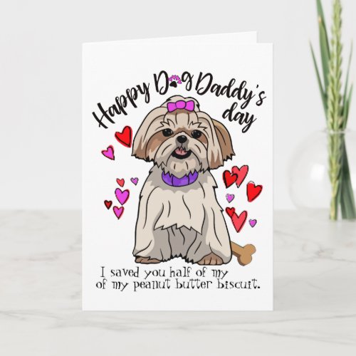 Happy Fathers Day from your Shih Tsu Pup Card