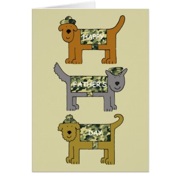 Happy Father's Day fun military dogs in camouflage Card Happy Father's Day fun military dogs in camouflage Card
