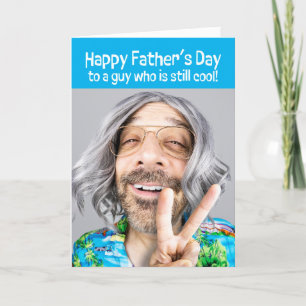 Happy Fathers Day Funny Hippie Guy Old Age Vintage Holiday Card