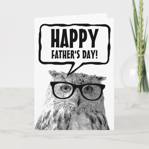 Happy Fathers Day funny owl custom greeting card