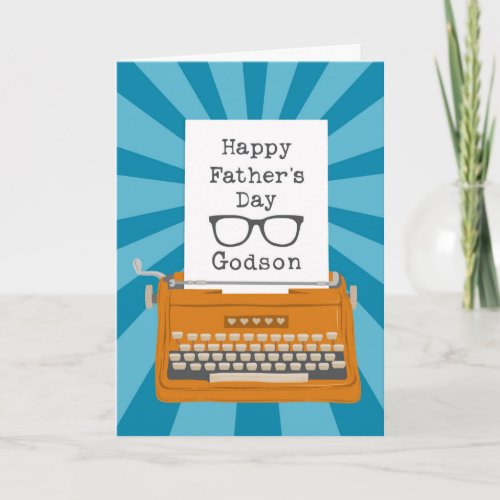 Happy Fathers Day Godson with Typewriter  Glasses Card