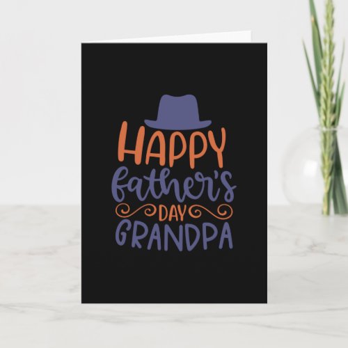 Happy Fathers Day Grandpa Card