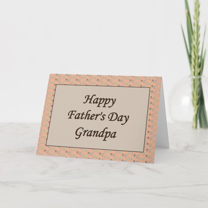 Download Happy Father S Day Grandpa Card Zazzle Com