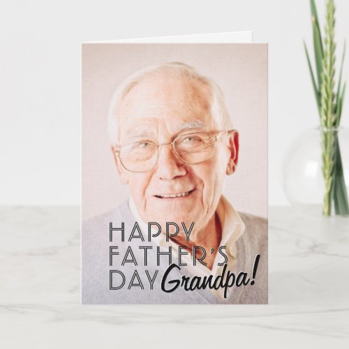 Happy Father's Day Grandpa! Modern Simple Greeting Card