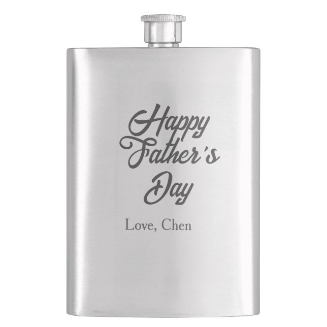 Happy father's day gray name love best Daddy ever  Flask (Front)