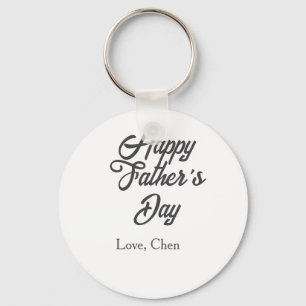 Happy father's day gray name love best Daddy ever  Keychain