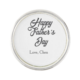 Happy father's day gray name love best Daddy ever Lapel Pin