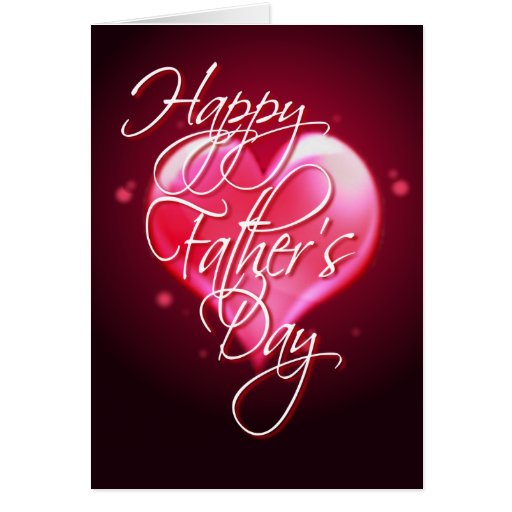 HAPPY FATHER'S DAY HEART by SHARON SHARPE Card | Zazzle