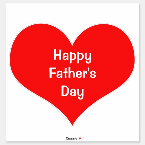 Happy Fathers Day Heart Red White Custom Colorful Sticker