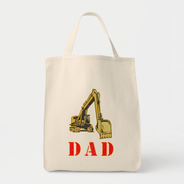 Happy Father's Day Heavy Equipment Builder Dad Tote Bag (Front)