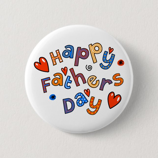 Happy Fathers Day Holiday Text Pinback Button (Front)