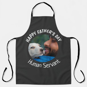 Happy Fathers Day Human Servant Custom Black Apron