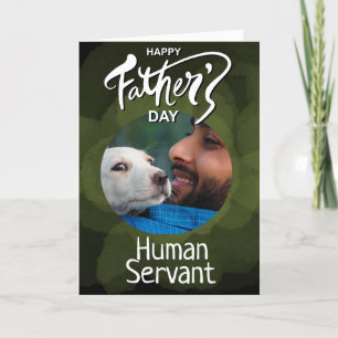 Happy Fathers Day Human Servant Custom Green Letterpress Thank You Card