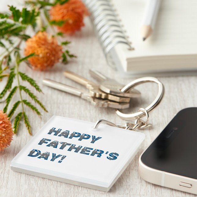 Happy Fathers Day Keychain (Creator Uploaded)