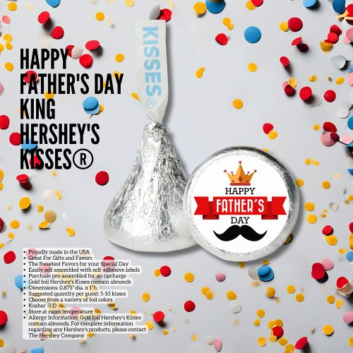 Happy Fathers Day King Hersheys Kisses