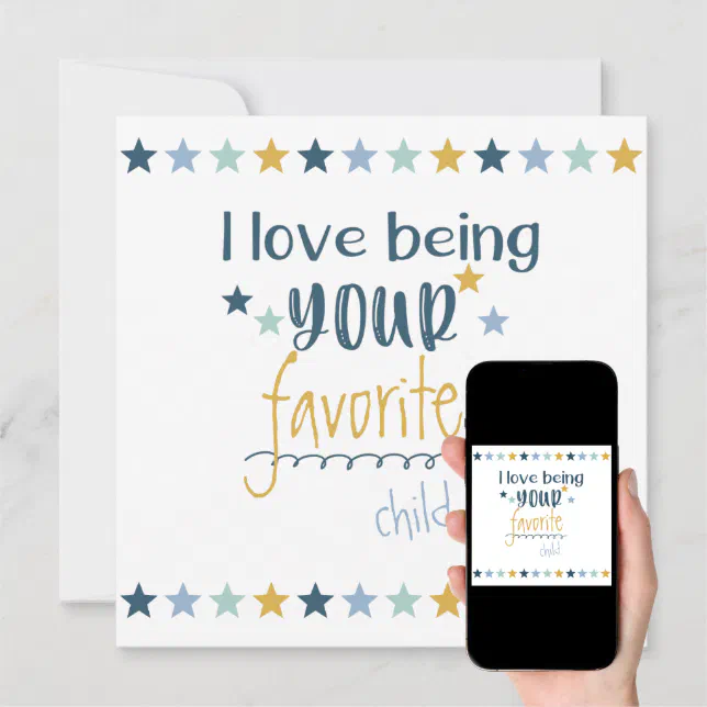 happy-fathers-day-love-being-your-favorite-child-holiday-card-zazzle