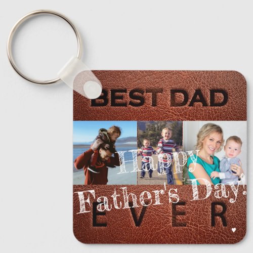Happy Fathers Day love you dad 3 photos Keychain