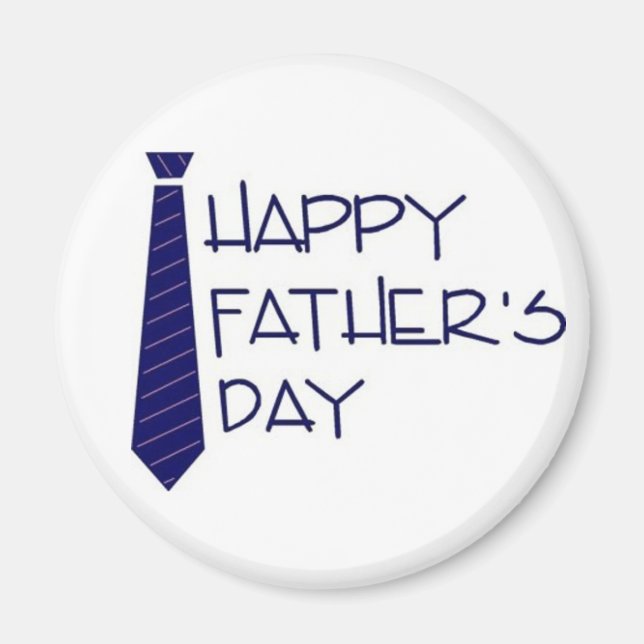 Happy Fathers Day Magnet (Front)