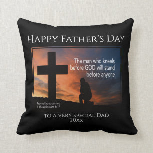 Happy Father's Day MAN WHO KNEELS BEFORE GOD Throw Pillow