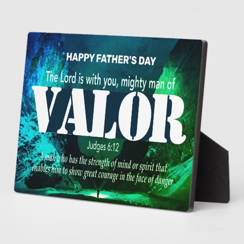 Happy Fathers Day MIGHTY MAN OF VALOR Judges 612 Plaque