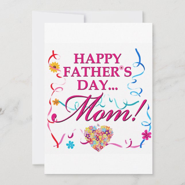 Happy Fathers Day Mom Card (Front)