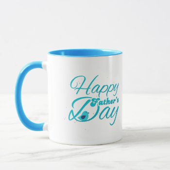 Happy Fathers Day Mug by KeyholeDesign at Zazzle