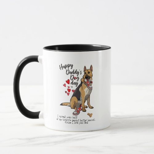Happy Fathers Day Mug from Your German Shepherd