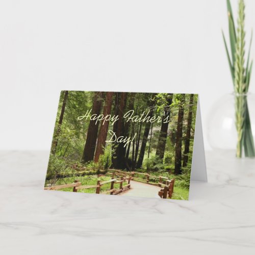 Happy Fathers Day Muir Woods Path Card