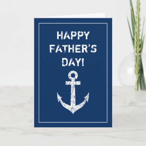 Happy Fathers Day nautical boat anchor greeting Card