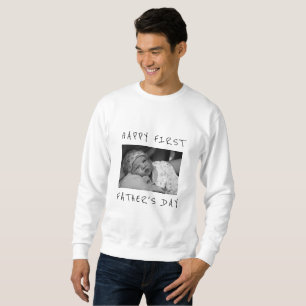 Happy Father's Day New Dad Photo Sweatshirt