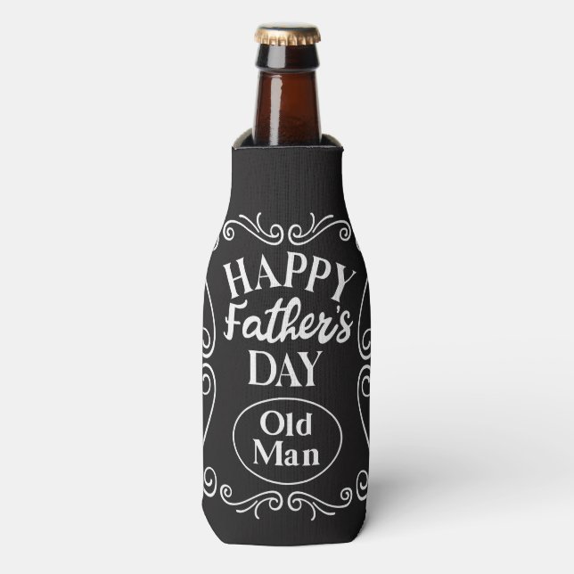 Happy Fathers Day Old Man  Bottle Cooler (Bottle Front)