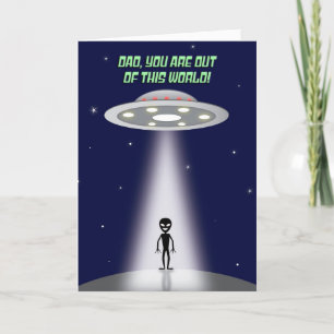 Happy Father's Day Out of This World UFO Alien Holiday Card