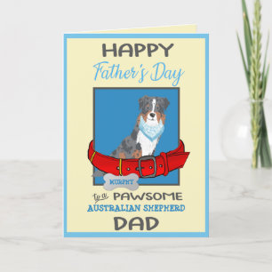 Happy Father's Day Personalize Australian Shepherd Holiday Card