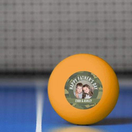 Happy Fathers Day _ Photo Camouflage Green Ping Pong Ball