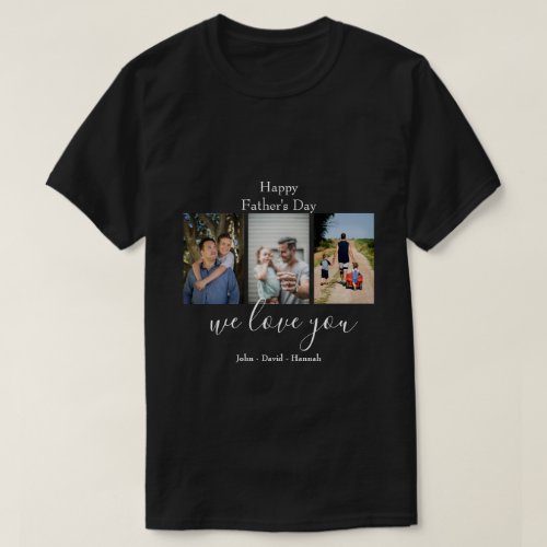 Happy Fathers DAY Photo Collage T_Shirt