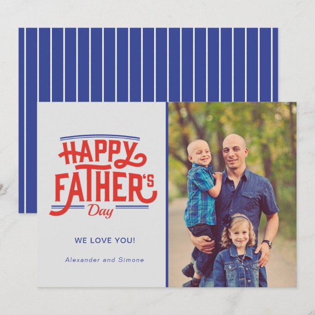 Happy Father's Day Photo Dad Daddy  Holiday Card (Front/Back)