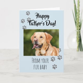 Happy Father's day Photo Dog Cat Pet Fur Baby Card