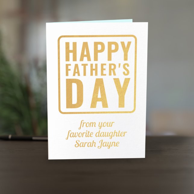 Happy Fathers Day Photo from Favorite Daughter Foil Card (A Father's Day card with space for your photo inside)