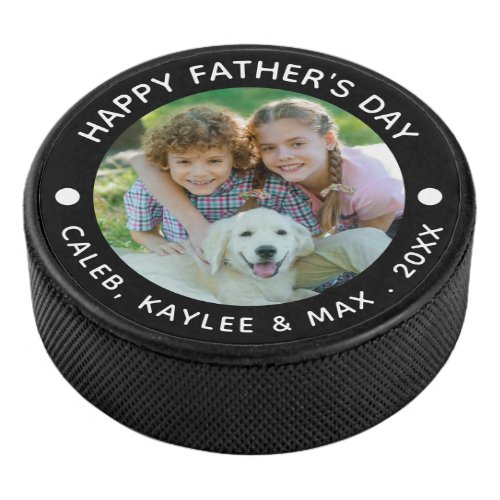 Happy Fathers Day Photo Your Color Hockey Puck