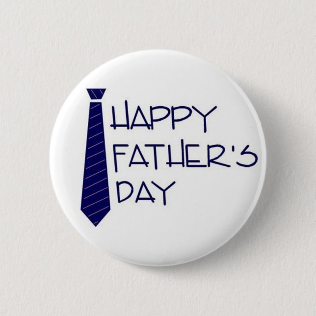 happy fathers day pinback button (Front)