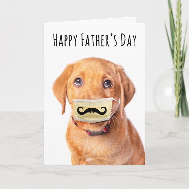Happy Father's Day Puppy in Mustache Face Mask Holiday Card (Front)